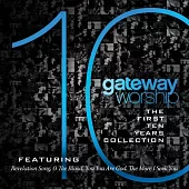 Gateway / The first ten years collection