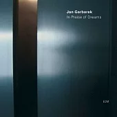 Jan Garbarek: In Praise of Dreams CD
