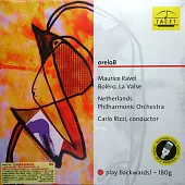 Maurice Ravel: Bolero, La Valse / Carlo Rizz / Netherlands Philharmonic Orchestra Amsterdam (180G LP)