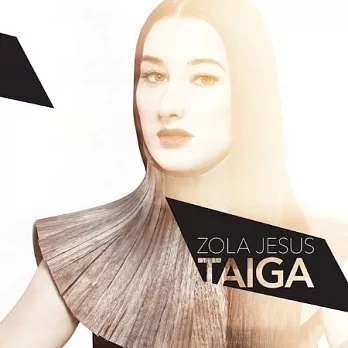 Zola Jesus / Taiga