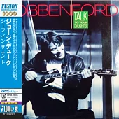 Robben Ford / Talk To Your Daughter