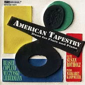 American Tapestry: Duos for Flute & Piano / Susan Rotholz