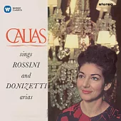 Rossini & Donizetti Arias (1963 - 1964) / Maria Callas / Nicola Rescigno, Paris Conservatoire Orchestra
