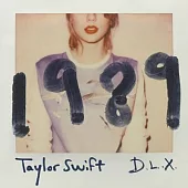 Taylor Swift / 1989 [Deluxe Edition]