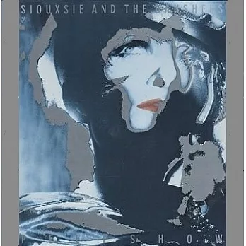Siouxsie And The Banshees / Peepshow [Remastered And Expanded]