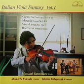 Italian Viola Fantasy Vol.1 / Mazumi Tanamura , Shin-ichi Fukuda , Michio Kobayasi