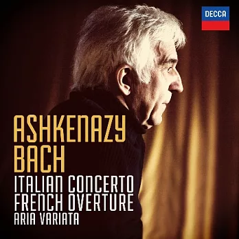 Bach: Italian Concerto & French Overture / Vladimir Ashkenazy