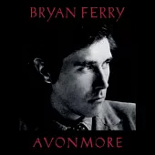 Bryan Ferry / Avonmore