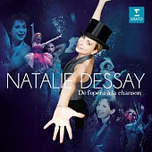 De l’opera a la chanson / Natalie Dessay (2CD)