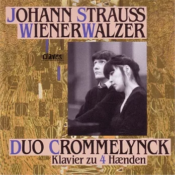 J. Strauss: Waltzes for Piano Duet / Duo Crommelynck