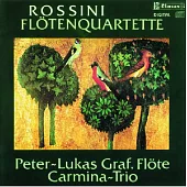 Rossini / Flotenquartette / Peter-Lukas Graf / Carmina Trio