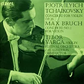 Peter Ilyich Tchaikovsky, Max Bruch: Violin Concerto / Tibor Varga Vol.Iii / Tibor Varga / Jean-Marie Auberson