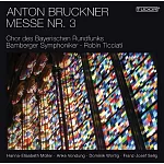 Ticciati conducts Bruckner Messe No.3 / Robin Ticciati (SACD Hybrid)