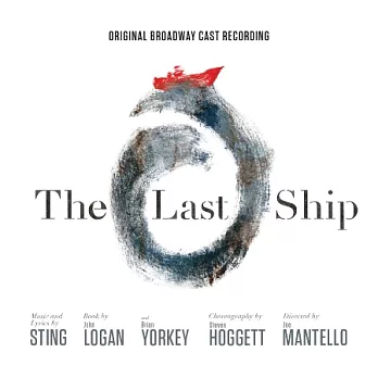 Original Broadway Cast Recording : The Last Ship