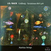 J.S.BACH : Goldberg - Variationen BWV 988 / Machia Saito , Gentaro Sakaguchi , Ayumu Kuwata / Matthias Strings