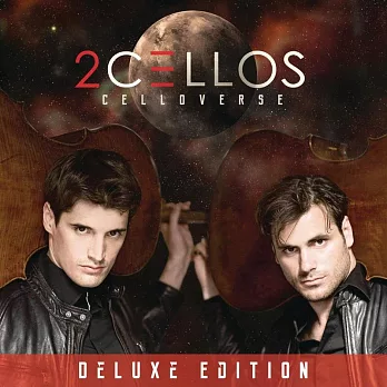 2Cellos / Celloverse【CD+DVD】