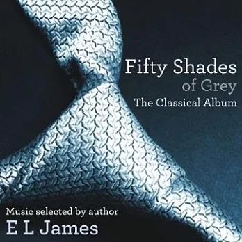 V.A. / Fifty Shades Of Grey - The Classical Album