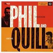 【Jazz Collection 1000】Phil And Quill / Phil Woods - Gene Quill Sextet