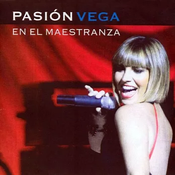 Pasion Vega / Pasion En El Maestranza (CD+DVD)