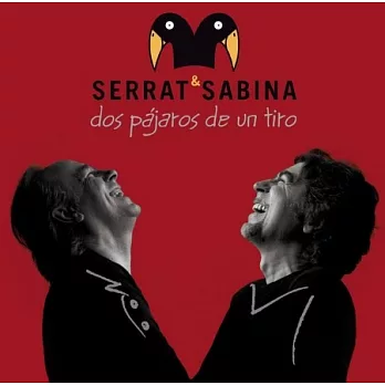 Serrat & Sabina / Dos Pajaros De Un Tiro (CD+DVD)