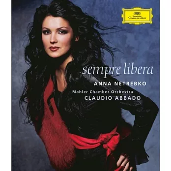 Sempere Libera / Anna Netrebko, Claudio Abbado, Mahler Chamber Orchestra (BDA/Pure Audio)