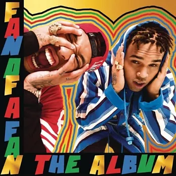 Chris Brown X Tyga / Fan of a Fan: The Album (Deluxe Version)