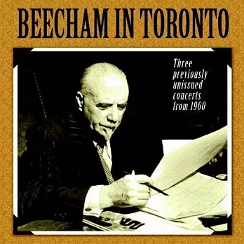 Beecham in Toronto-Previously Unissued Concerts (4CD)
