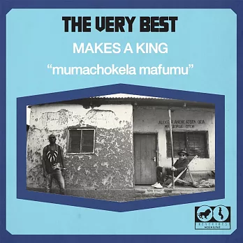 The Very Best / Makes a King (LP)