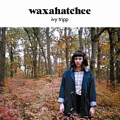 Waxahatchee / Ivy Tripp (LP)