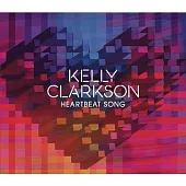 Kelly Clarkson / Heartbeat Song (Single)
