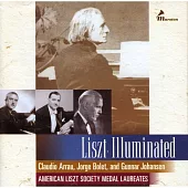 Liszt Illuminated / Arrau, Bolet, Gunnar Johansen (2CD)