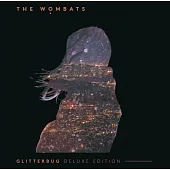 The Wombats / Glitterbug (Deluxe Edition)