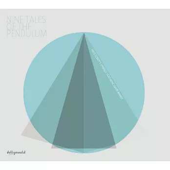 Mick Coady’s Synergy: Nine Tales of The Pendulum