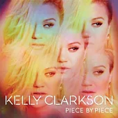 Kelly Clarkson / Piece By Piece (Vinyl)