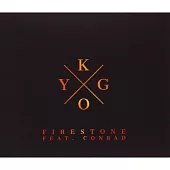 Kygo / Firestone Feat. Conrad (Single)