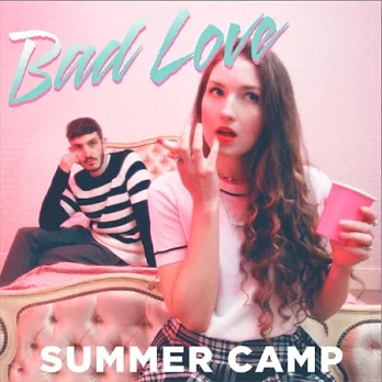 Summer Camp / Bad Love (LP)