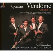 French Music for Clarinet Quartet / Vendôme Quartet