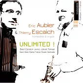 Unlimited ! / Eric Aubier; Thierry Escaich (CD+DVD)