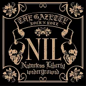 The GazettE / NIL