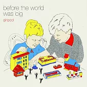 Girlpool / Before the World Was Big (LP)