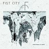 Fist City / Everything Is a Mess (LP)