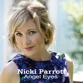Nicki Parrott: Angel Eyes