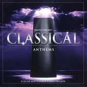 V.A. / Simply The Best-CLASSICAL ANTHEMS / 38 of the most powerful classics on earth (2CD)