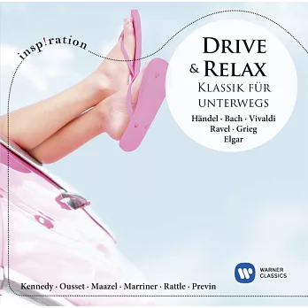 Drive & relax: Classics for car trips Inspiration / Various Artists