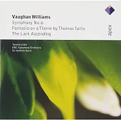Vaughan Williams : Symphony No.6, Fantasia on a Theme by Thomas Tallis & The Lark Ascending / Andrew Davis