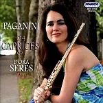 Paganini : 24 Caprices Op. 1 / Dora Seres