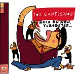 Los Campesinos! / Hold On Now, Youngster…