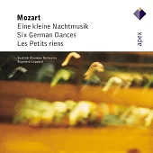 Mozart: Eine Kleine Nachtmusik, Six German Dances & Les Petits Reins / Raymond Leppard / Scottish Chamber Orchestra
