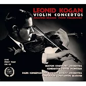Brahms / Tchaikovsky : Violin Concertos / Leonid Kogan / Pierre Monteux / Constantin Silvestri / Boston Symphony Orchestra