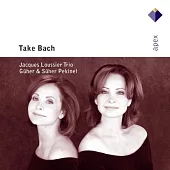 Take Bach / Guher & Suher Pekinel